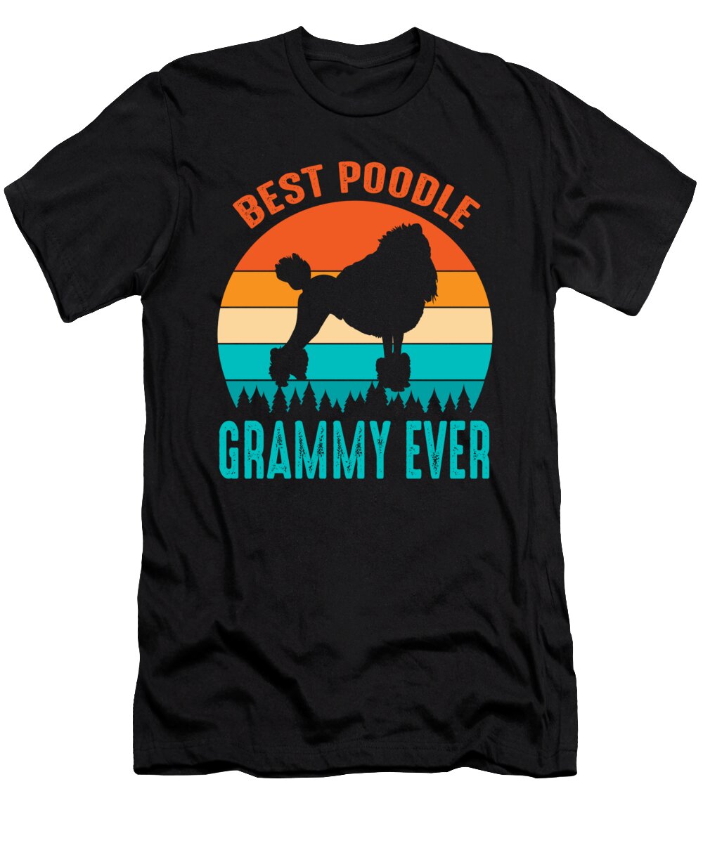 Best Poodle Grammy Ever Vintage Fathers Day Dhbubble T-Shirt