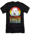 Best Poodle Stepdad Ever Fathers Day Dhbubble T-Shirt