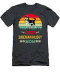 Best Siberian Husky Mom Vintage Job T-Shirt