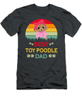 Best Toy Poodle Dad Vintage Job T-Shirt