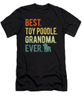 Best Toy Poodle Grandma Ever Dog Lovers Mothers Natalie Lidford T-Shirt