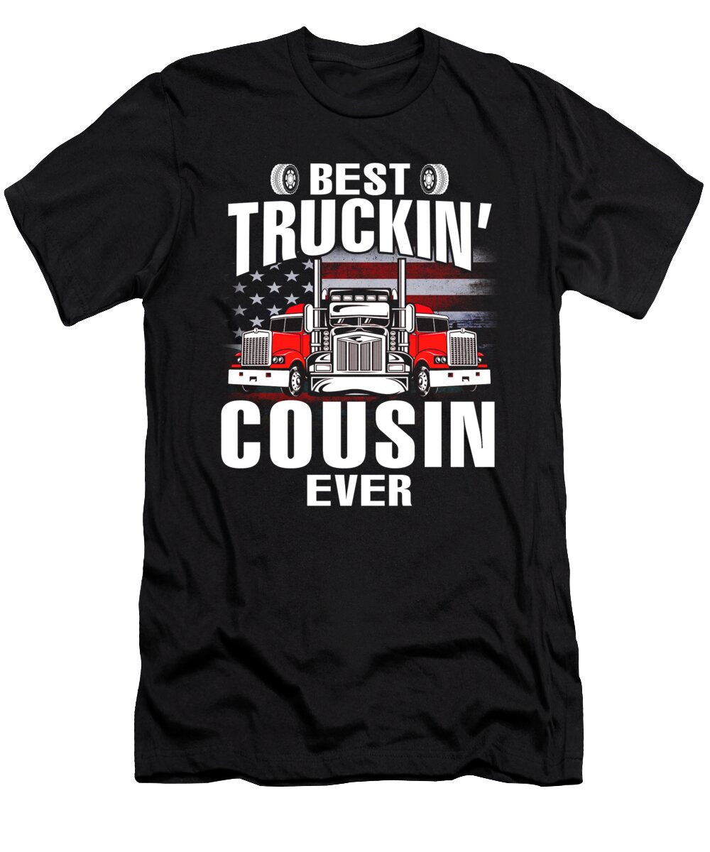 Best Truckin Cousin Ever USA Flag Trucker Fathers Day Dhbubble T-Shirt