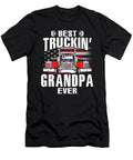 Best Truckin Grandpa Ever USA Flag Trucker Fathers Day Dhbubble T-Shirt