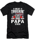 Best Truckin Papa Ever USA Flag Trucker Fathers Day Dhbubble T-Shirt