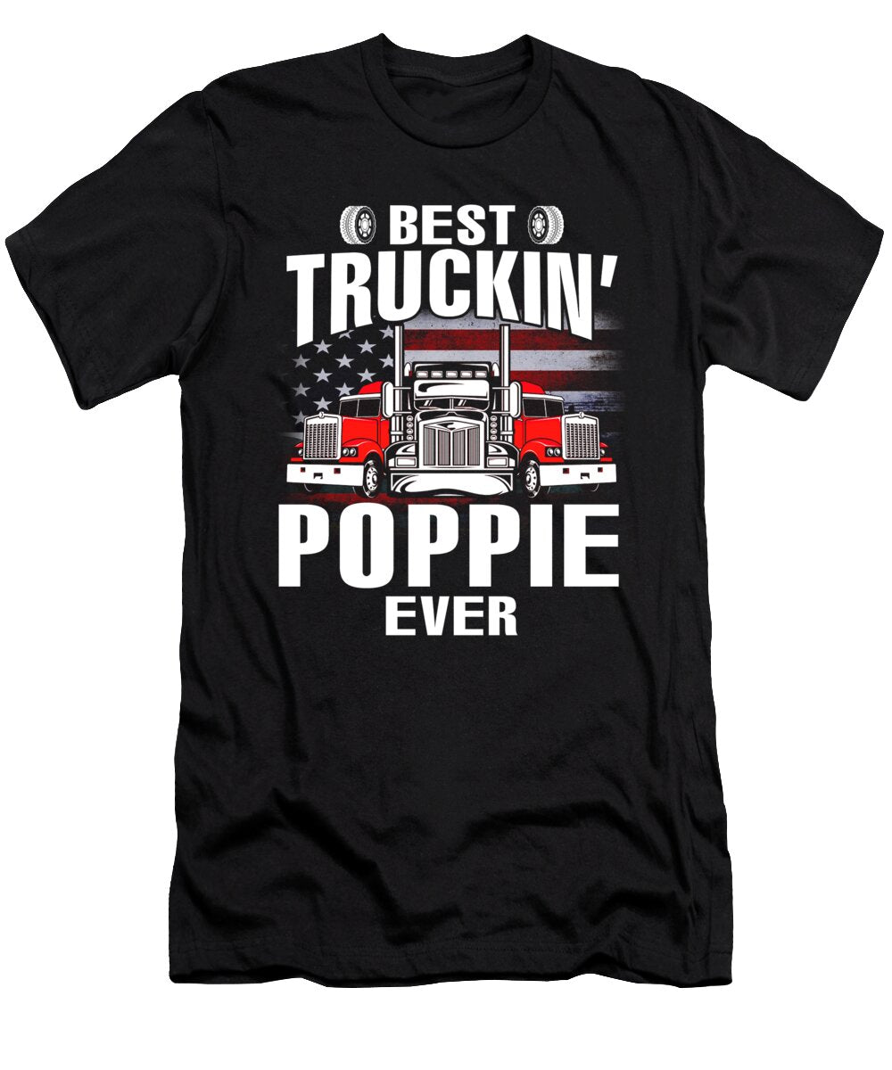Best Truckin Poppie Ever USA Flag Trucker Fathers Day Dhbubble T-Shirt