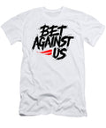 Bet Against Jelita Monifa T-Shirt