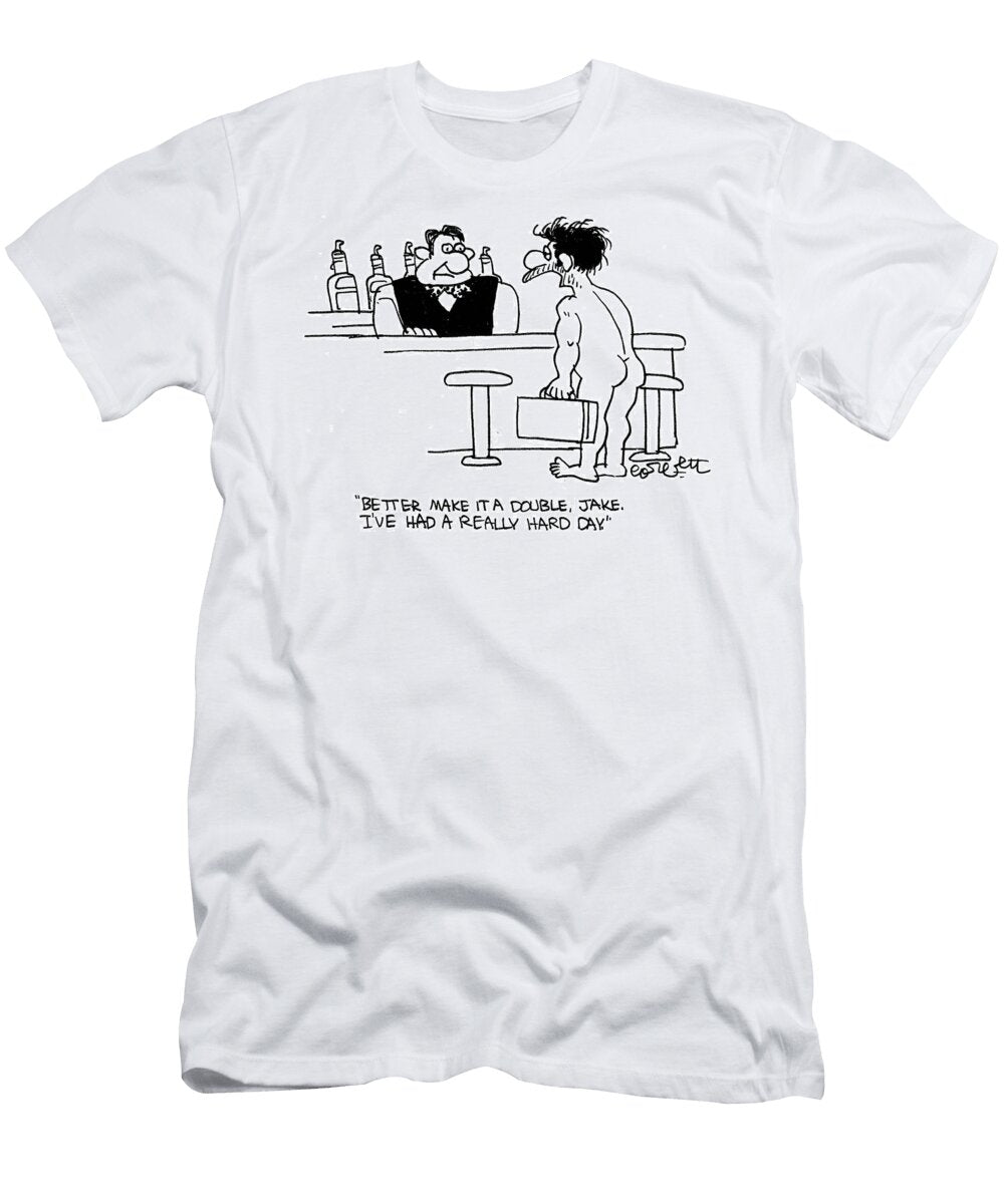 Better Make It a Double Jake Ive Had a Really Hard Day Jack Corbett T-Shirt
