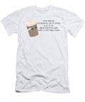 Big Beautiful Cup of Coffee Th T-Shirt