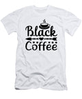 Black Coffee Th T-Shirt
