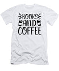 Books and Coffee Th T-Shirt