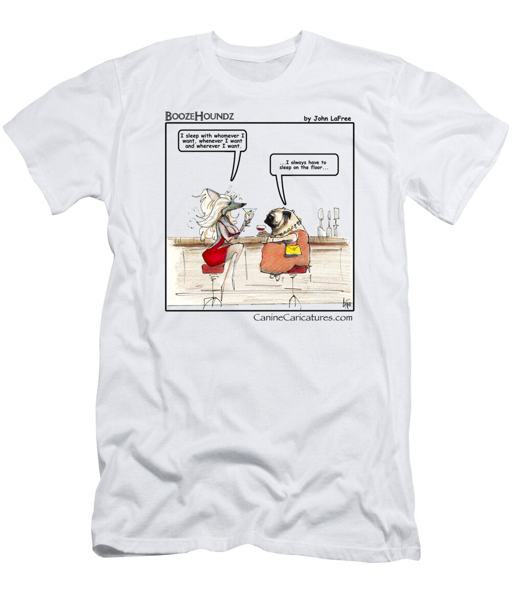 Boozehoundz I Sleep on the Floor John Lafree T-Shirt