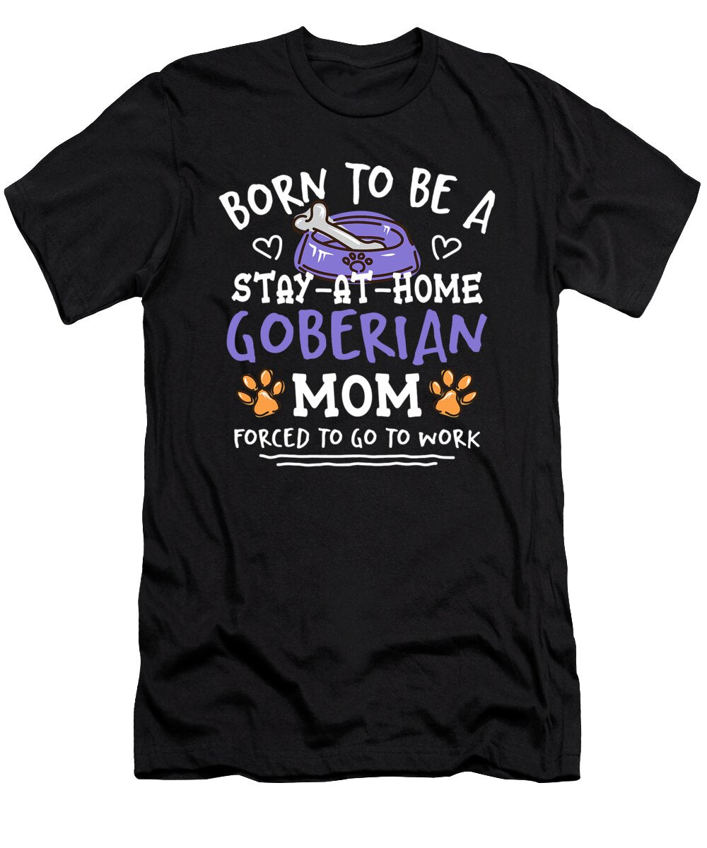 Born to Be a Goberian Mom Funny Golden Husky Natalie Lidford T-Shirt