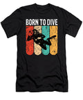 Born to Dive Divers Scuba Free Diving Steven Zimmer T-Shirt