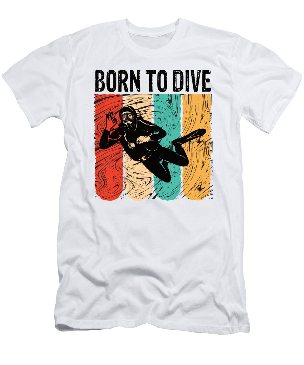 Born to Dive Scuba Free Diving Divers Steven Zimmer T-Shirt