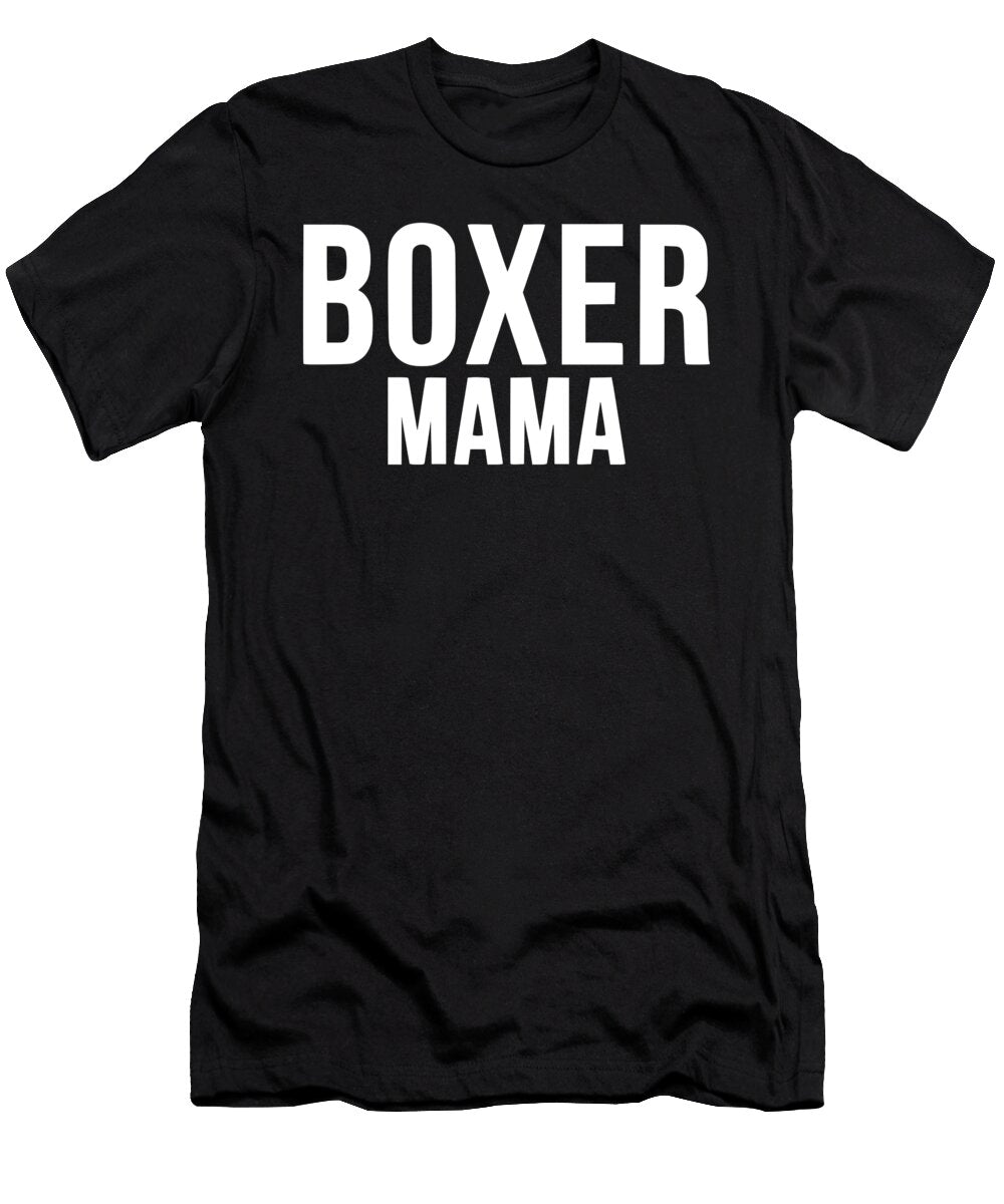 Boxer Mama 2 Titan T-Shirt
