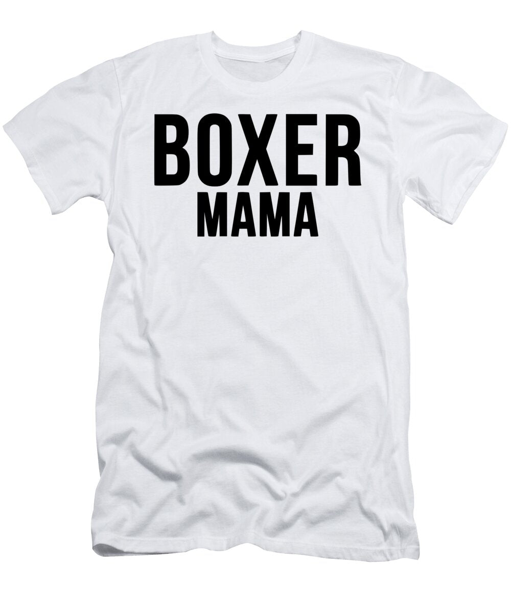 Boxer Mama Titan T-Shirt