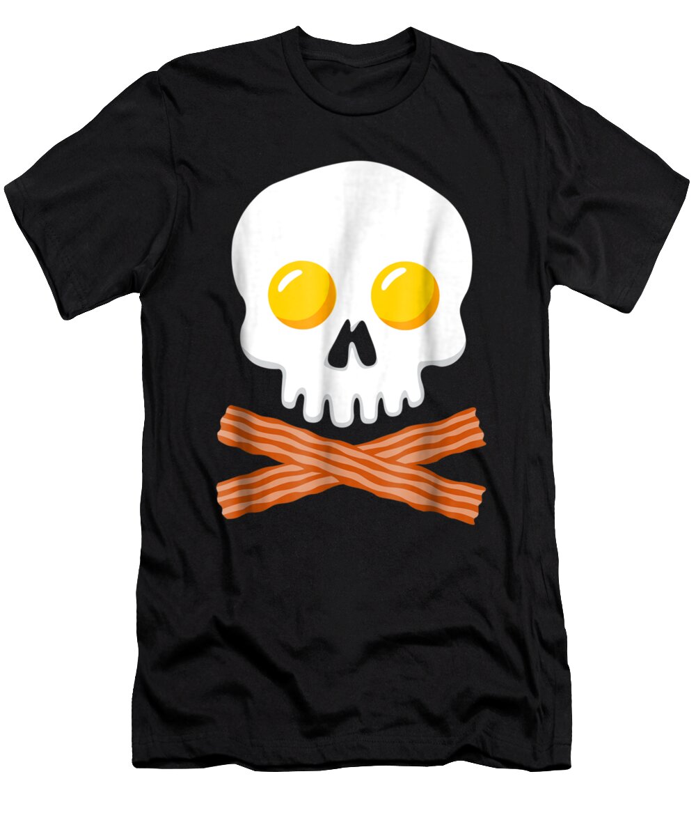 Breakfast Skull Egg and Bacon Skull Crossbones Shannon Nelson Art T-Shirt