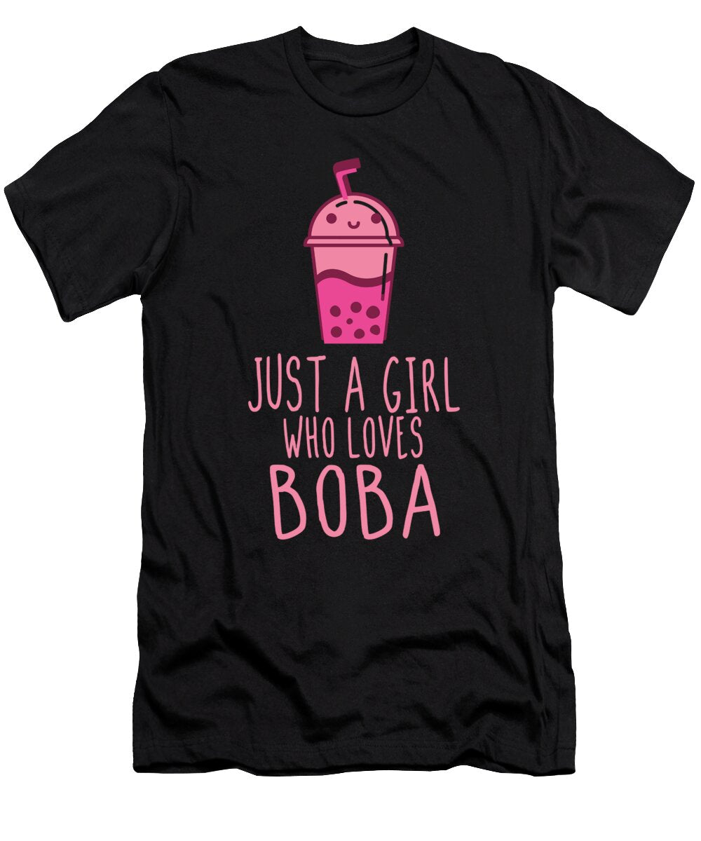 Bubble Tea Just a Girl Who Loves Boba Manuel Schmucker T-Shirt