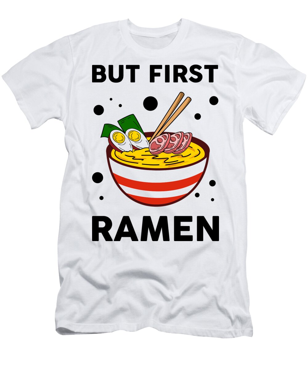 But First Ramen Sambel Pedes T-Shirt