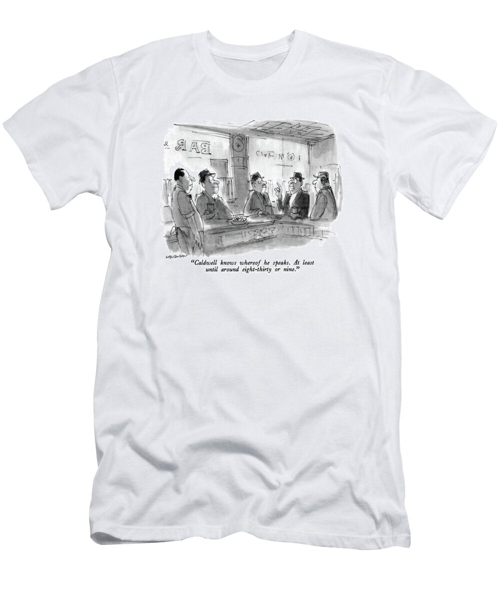 Caldwell Know Whereof He Speaks At Least James Stevenson T-Shirt