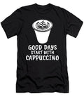 Cappuccino Saying Gift Manuel Schmucker T-Shirt