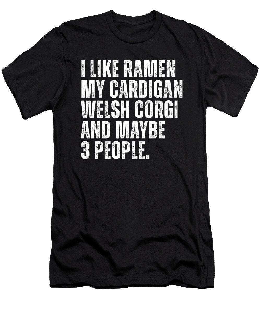 Cardigan Welsh Corgi Dog Owner Ramen Noodles Zyneu Gangd T-Shirt