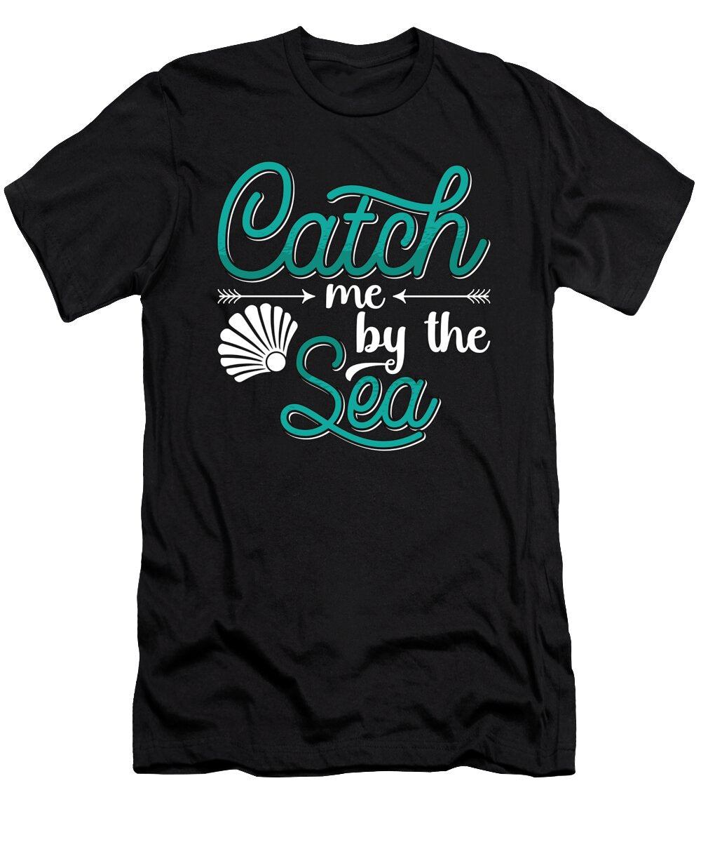 Catch Me By the Sea Freediving Apnoe Freediver Tshirtconcepts Marvin Poppe T-Shirt