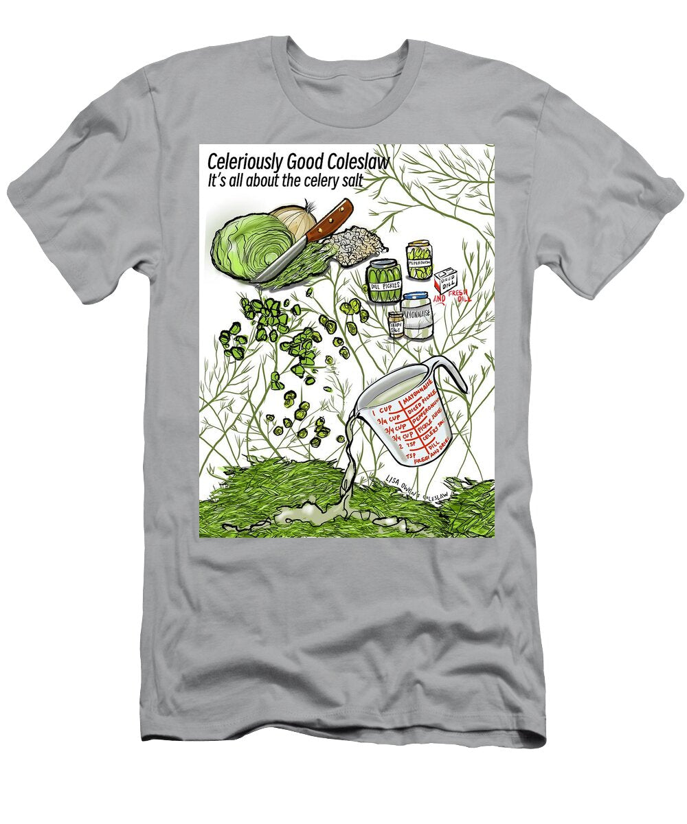 Celeriously Good Coleslaw Lisa Owen T-Shirt