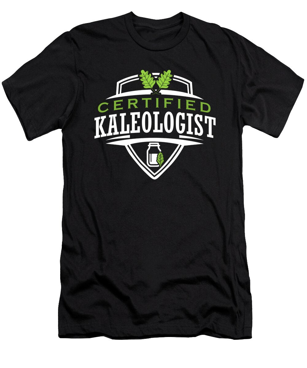 Certified Kaleologist Kale Art for Vegans on Diet Dark Nikita Goel T-Shirt