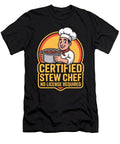 Certified Stew Chef No License Required Funny Studi Alex T-Shirt