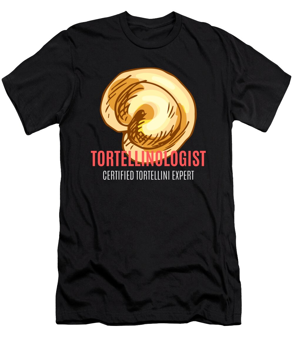 Certified Tortellini Expert Me T-Shirt