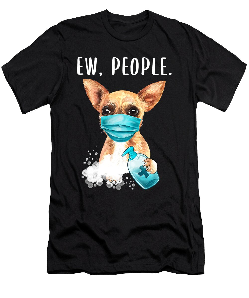 Chihuaha Ew People Dog Wearing a Face Mask Men Shannon Nelson Art T-Shirt