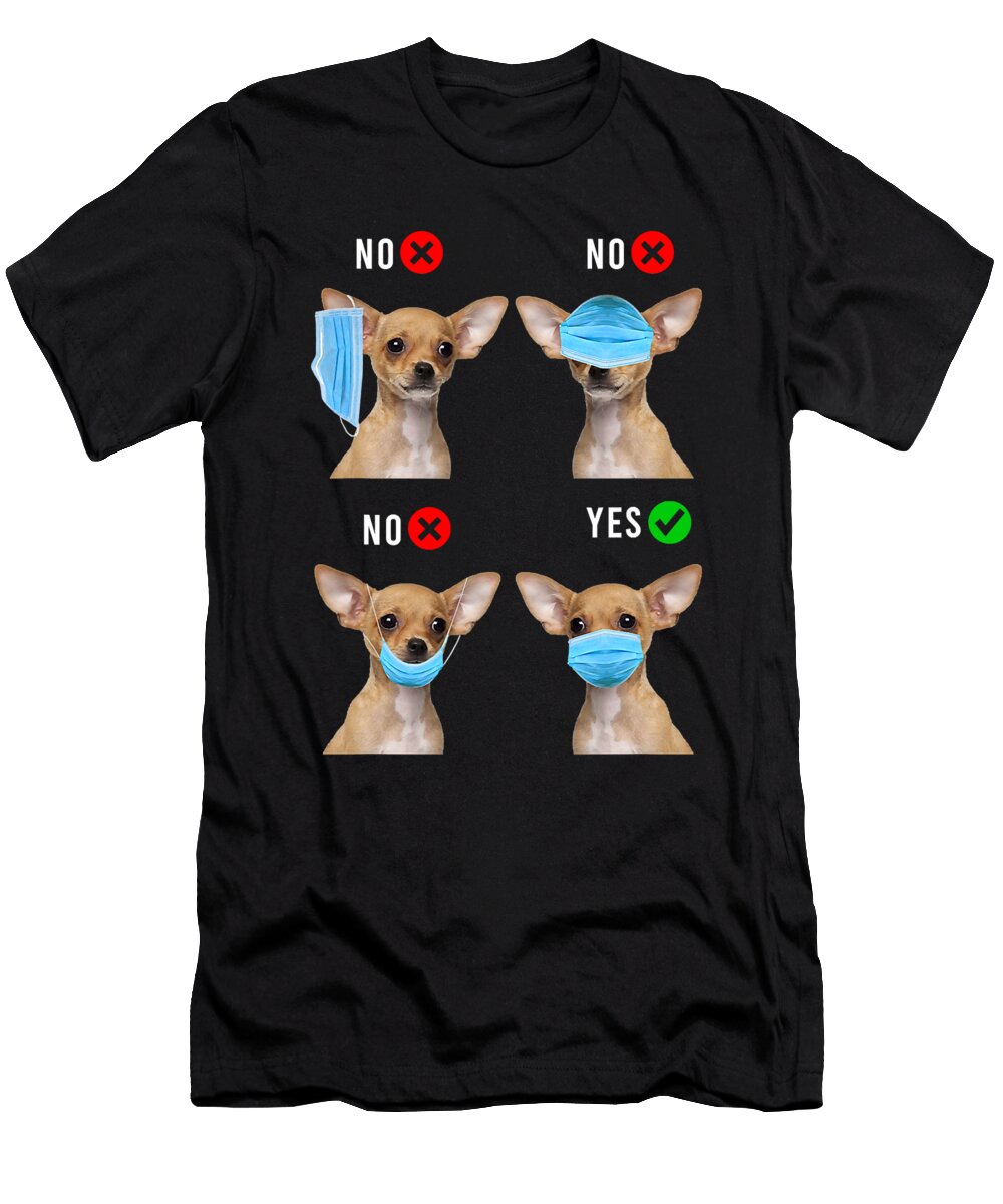 Chihuahua Right Wear Face Mask for Men Women Shannon Nelson Art T-Shirt
