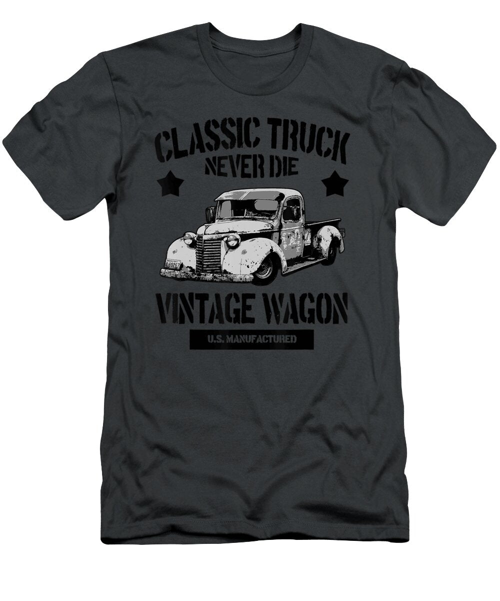 Classic Truck Never Die Anh Nguyen T-Shirt