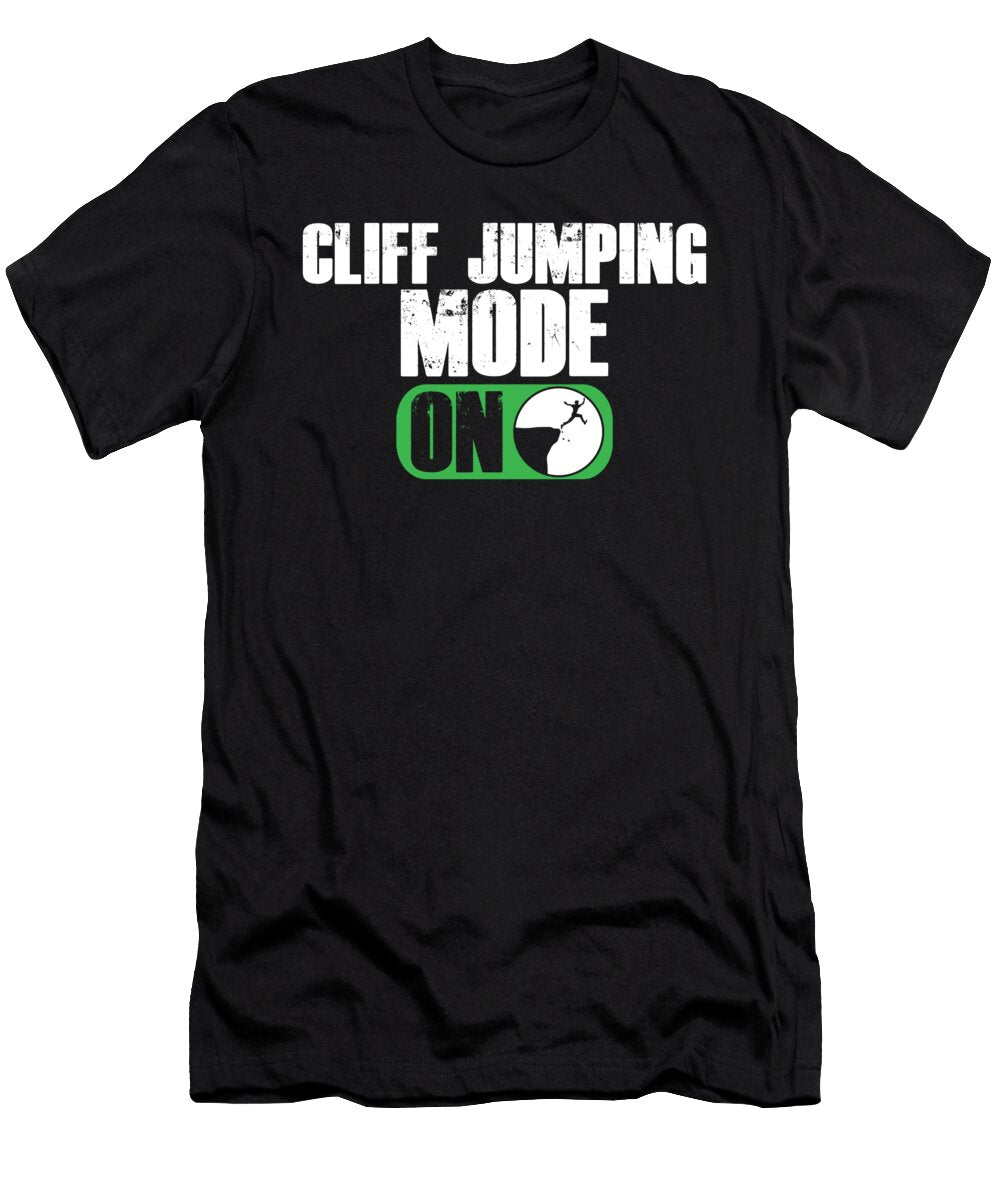Cliff Jumping Mode on Cliff Jump Cliff Diving Gift Thomas Larch T-Shirt