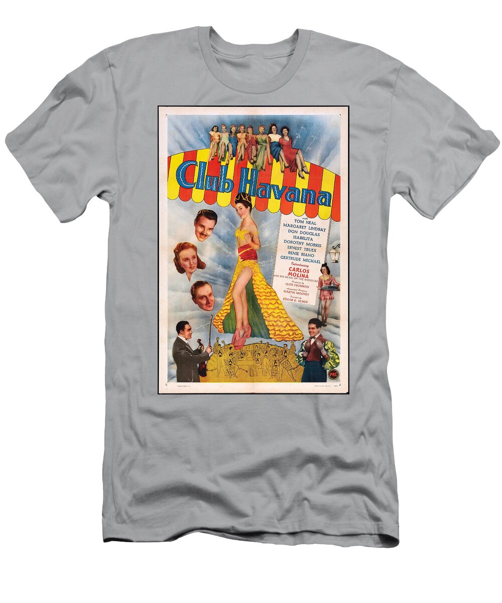 Club Havana 1945 Original Movie Poster T-Shirt