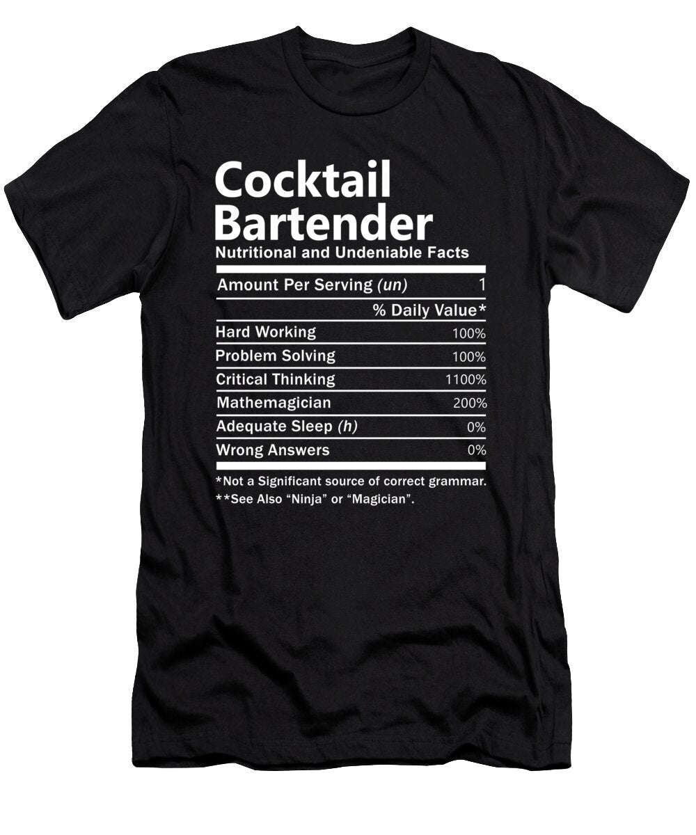Cocktail Bartender Nutrition Factors Gift Item Shi Hu Kang T-Shirt