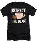 Coffee Addict Gift Respect the Bean Coffee Lover Gift Kanig Designs T-Shirt