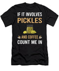 Coffee and Pickle Pickles Pickling Petrona Romero T-Shirt