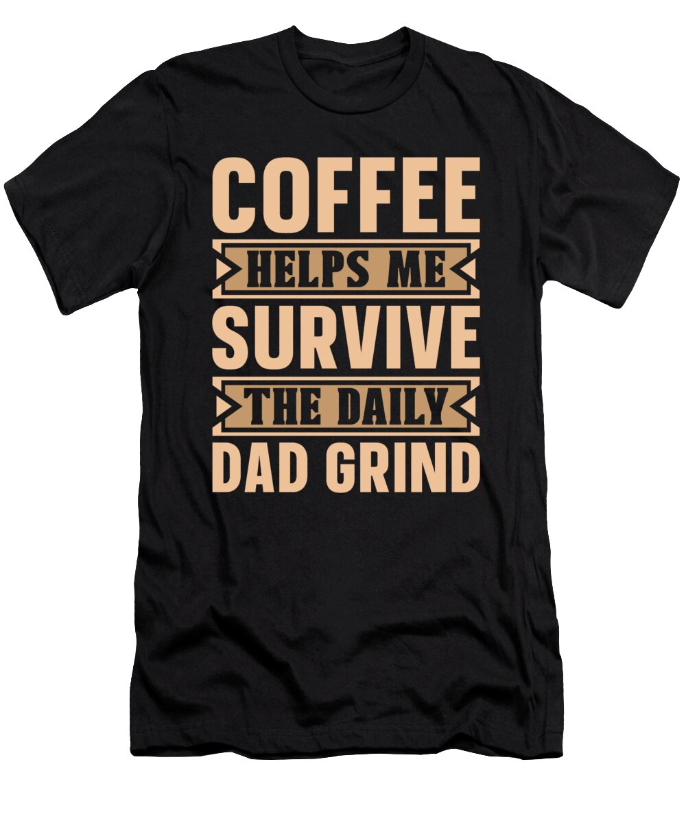 Coffee Caffeine Barista Roaster Roasting Cafe Coffee Dad Crazy Squirrel T-Shirt