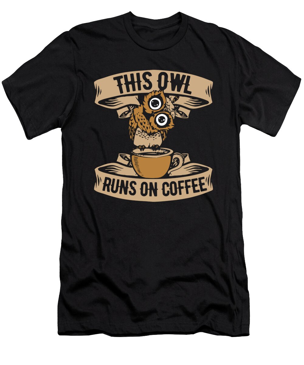 Coffee Caffeine Cafe Roaster Barista Roasting Coffee Owl Crazy Squirrel T-Shirt