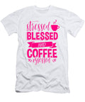 Coffee Gift Stressed Blessed and Coffee Obsessed Coffee Lover Gift Idea Kanig Designs T-Shirt