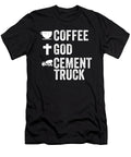 Coffee God Cement Trucks Christian Me T-Shirt