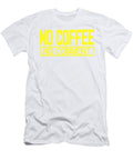 Coffee Lover Gift Ideas No Coffee No Comment Funny Coffee Addict Kanig Designs T-Shirt