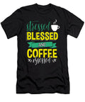 Coffee Lover Gift Stressed Blessed and Coffee Obsessed Kanig Designs T-Shirt