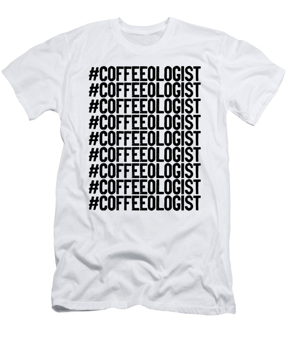 Coffee Lover Gifts Funny Coffeeologist Coffee Drinker Gift Kanig Designs T-Shirt