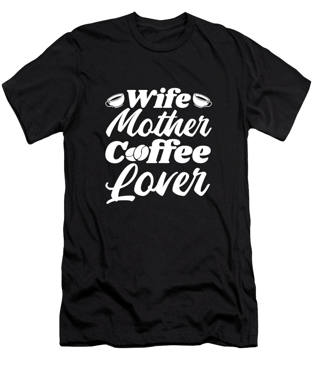 Coffee Mom Cafe Barista Roasting Wife Mother Coffee Lover Crazy Squirrel T-Shirt