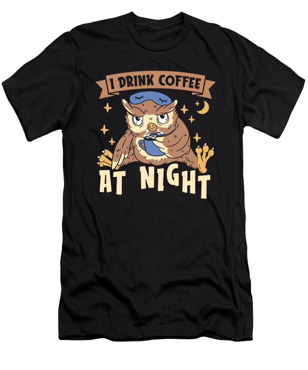 Coffee Night Roasting Cafe Roaster Barista Coffee Owl Crazy Squirrel T-Shirt
