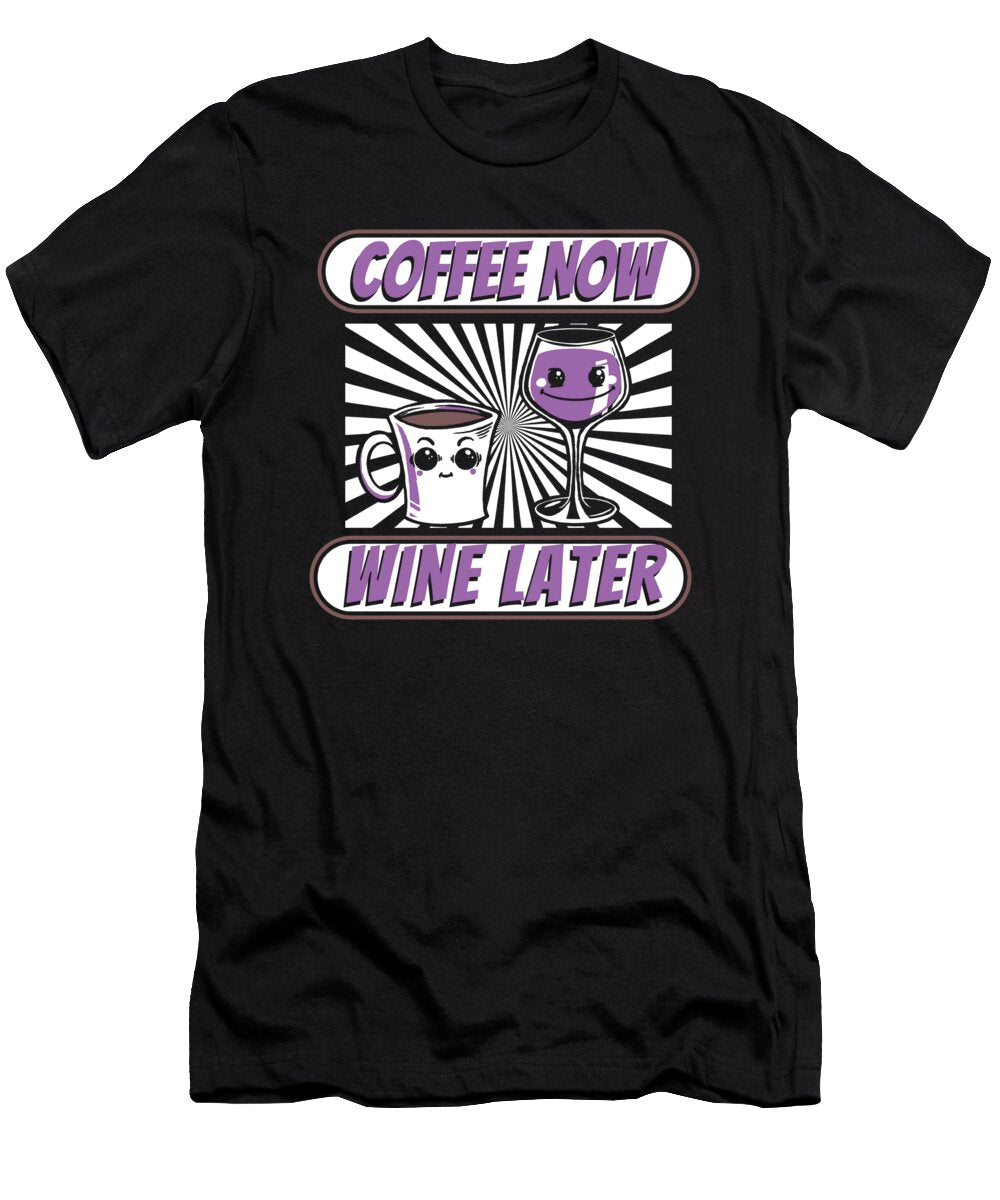 Coffee Now Wine Later Barista Roaster Roasting Coffee Wine Crazy Squirrel T-Shirt