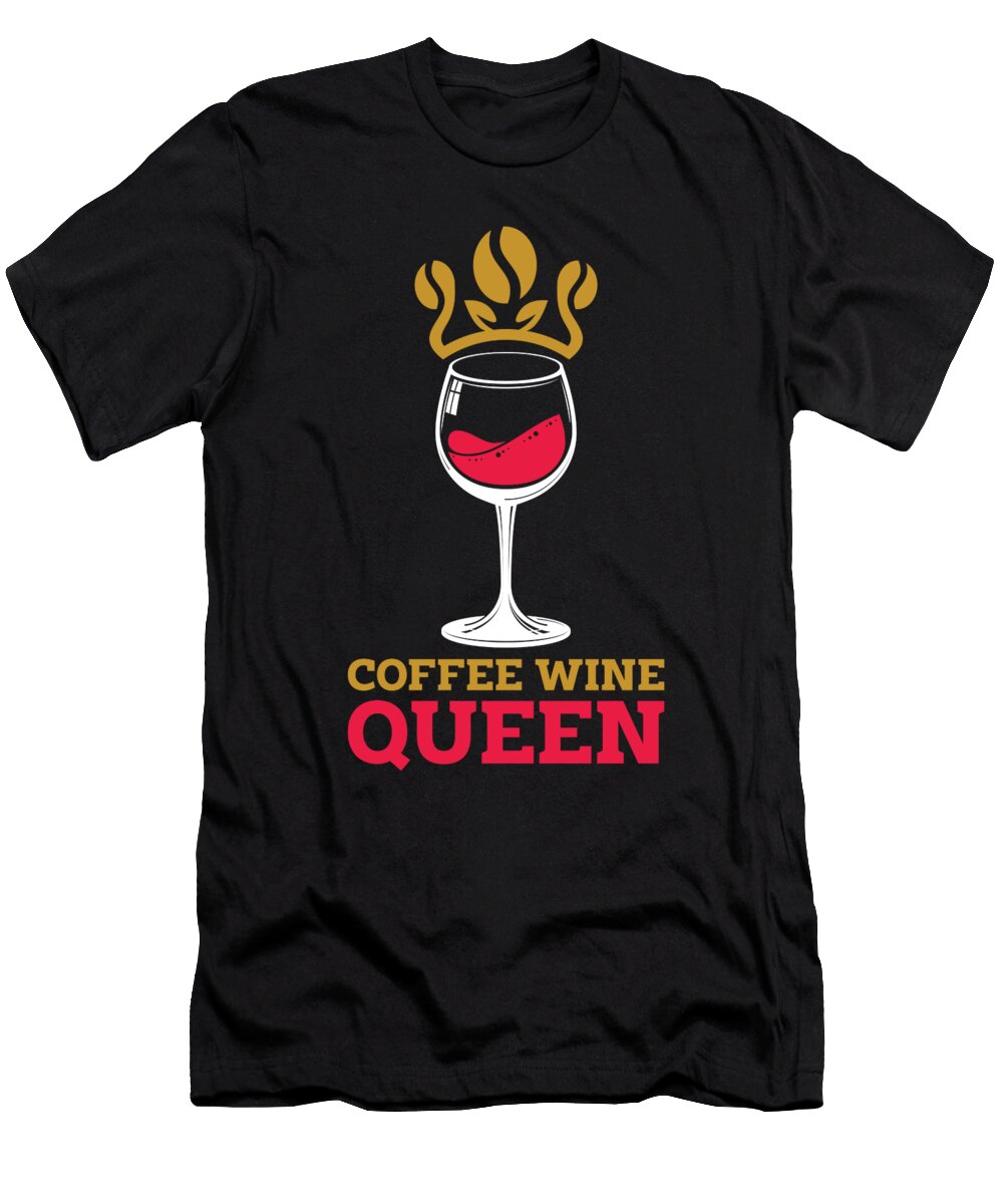 Coffee Queen Roasting Roaster Barista Cafe Coffee Wine Crazy Squirrel T-Shirt